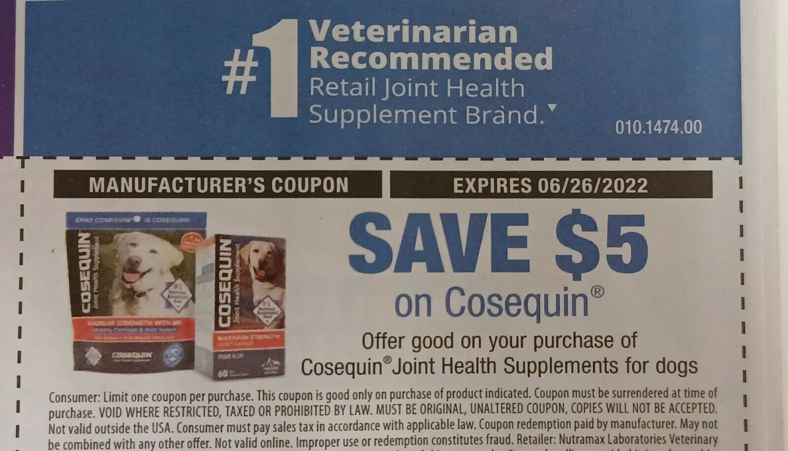 2 coupons Cosequin $5 each expires 6/26/22