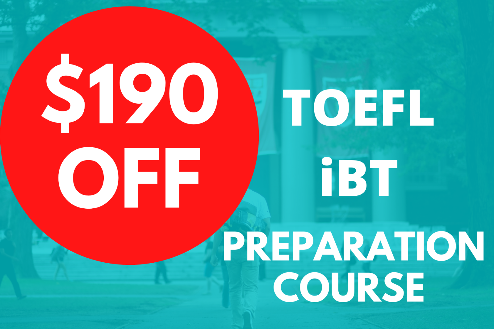 TOEFL Online Preparation Course Discount Coupon $190 Off Value TOEFL Online Preparation Course Discount Coupon $190 Off Value