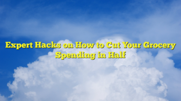Expert Hacks on How to Cut Your Grocery Spending in Half